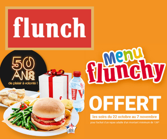 Menu Flunchy offert pendant les vacances