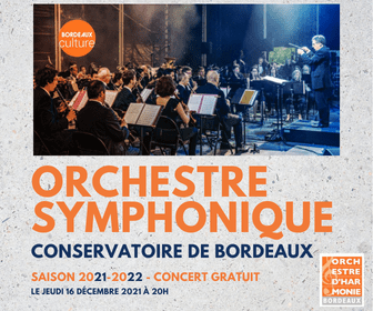 Concert gratuit de l'Orchestre symphonique du Conservatoire de Bordeaux