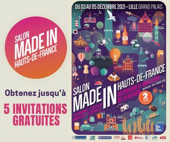 Invitations gratuites pour le salon Made in Hauts-de-France à Lille (59)